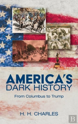 Bertrand.pt - America'S Dark History