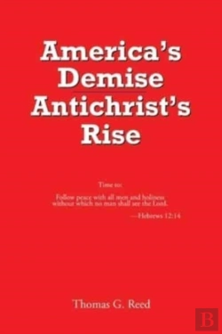 Bertrand.pt - America'S Demise, Antichrist'S Rise