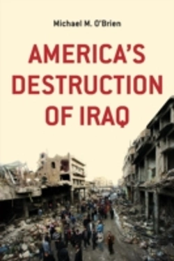 Bertrand.pt - America'S Destruction Of Iraq
