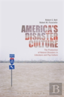 America'S Disaster Culture
