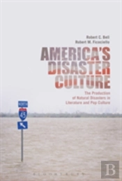 America'S Disaster Culture