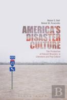 America'S Disaster Culture