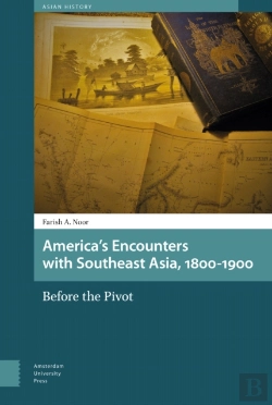 Bertrand.pt - America'S Encounters With Southeast Asia, 1800-1900