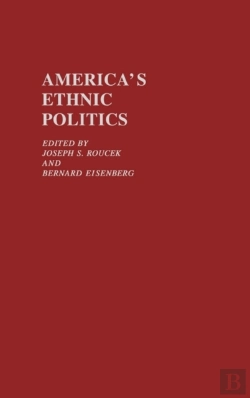 Bertrand.pt - America'S Ethnic Politics
