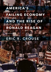 America'S Failing Economy And The Rise Of Ronald Reagan