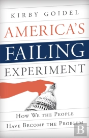 America'S Failing Experiment