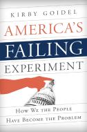 America'S Failing Experiment