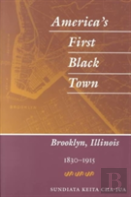 America'S First Black Town