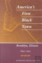 America'S First Black Town