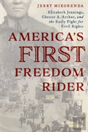 America'S First Freedom Rider