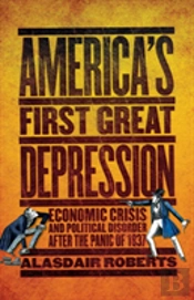America'S First Great Depression