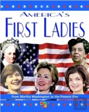 Americas First Ladies