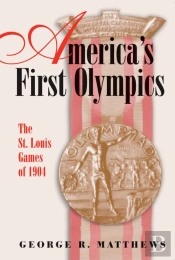 America'S First Olympics