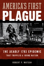 America'S First Plague