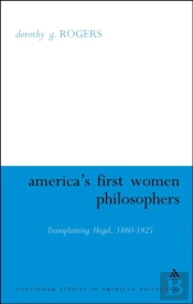 America'S First Women Philosophers