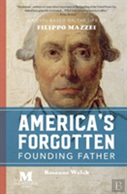 Bertrand.pt - America'S Forgotten Founding Father