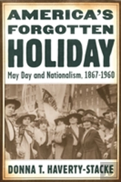 America'S Forgotten Holiday