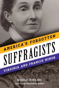 Bertrand.pt - America'S Forgotten Suffragists