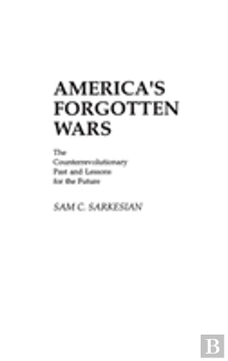 Bertrand.pt - America'S Forgotten Wars