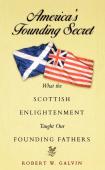 America'S Founding Secret