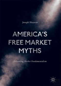 Bertrand.pt - America'S Free Market Myths