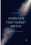 America'S Free Market Myths