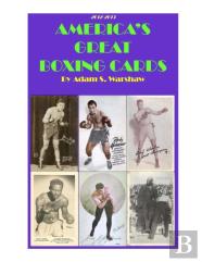 America'S Great Boxing Cards 2012-2013
