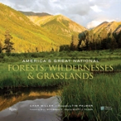 America'S Great National Forests,Wildernesses, And Grasslands