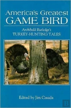 Bertrand.pt - America'S Greatest Game Bird
