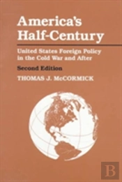 America'S Half-Century