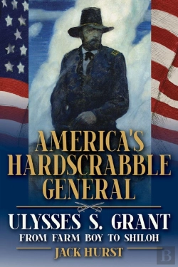 Bertrand.pt - America'S Hardscrabble General