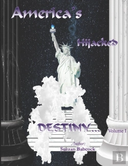 Bertrand.pt - America'S Hijacked Destiny Volume I
