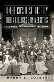 America'S Historically Black Colleges & Universities