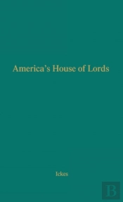America'S House Of Lords