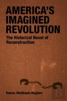 America'S Imagined Revolution