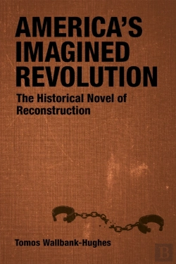 Bertrand.pt - America'S Imagined Revolution