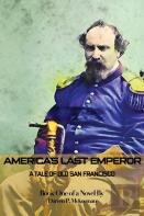 America'S Last Emperor
