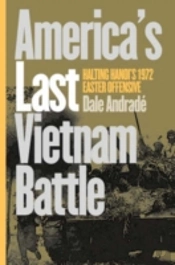 America'S Last Vietnam Battle