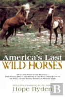 America'S Last Wild Horses