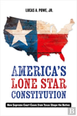 Bertrand.pt - America'S Lone Star Constitution