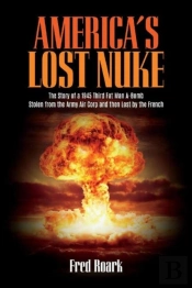 America'S Lost Nuke