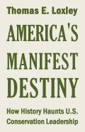 America'S Manifest Destiny