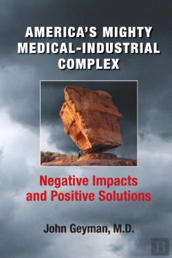Bertrand.pt - America'S Mighty Medical-Industrial Complex