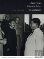 America'S Miracle Man In Vietnam