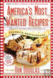 America'S Most Wanted Recipes