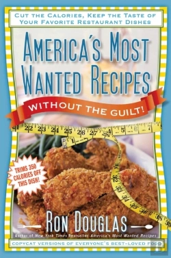 Bertrand.pt - America'S Most Wanted Recipes Without The Guilt