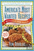 America'S Most Wanted Recipes Without The Guilt
