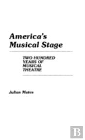 America'S Musical Stage