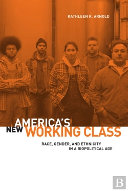 Bertrand.pt - America'S New Working Class
