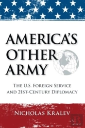 America'S Other Army: The U.S. Foreign S
